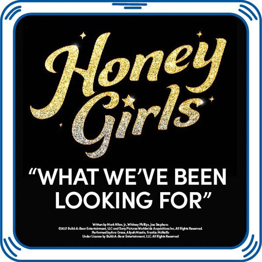 Honey Girls "What We've Been Looking For" Song for Stuffed Animals | Build-A-Bear® - US 5349